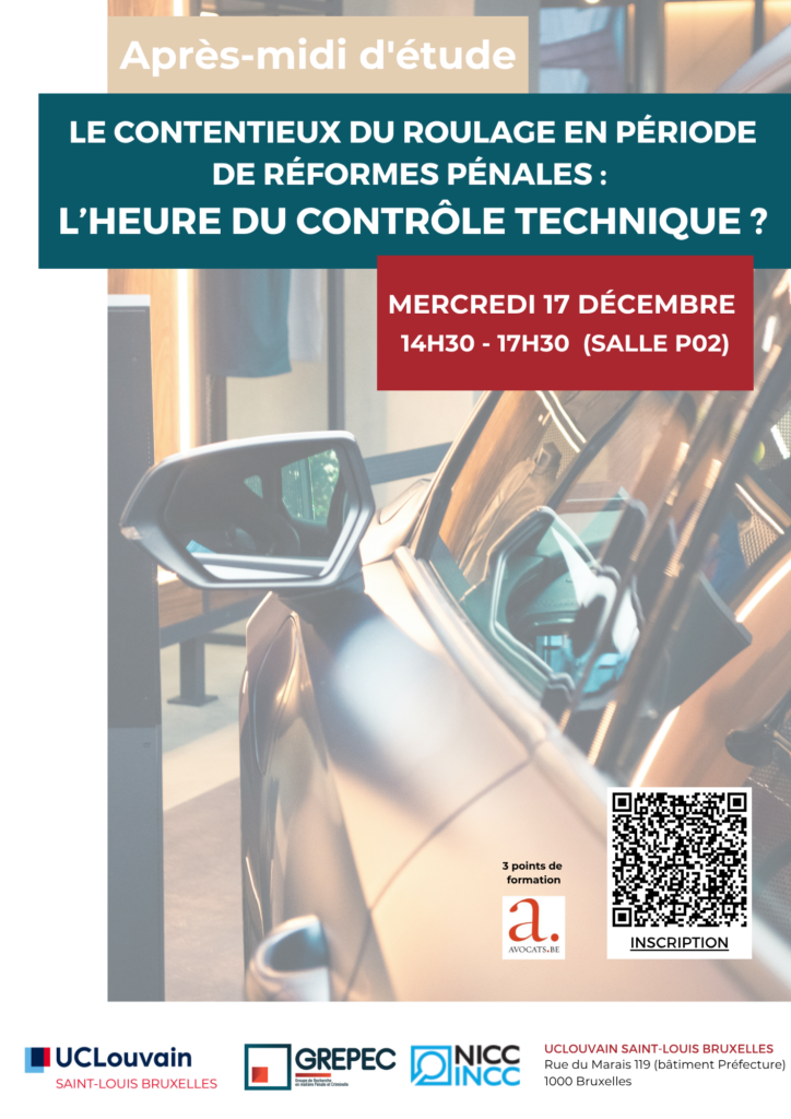Après-midi d’étude :  Le contentieux du roulage en période de réformes pénales : L’heure du contrôle technique ?