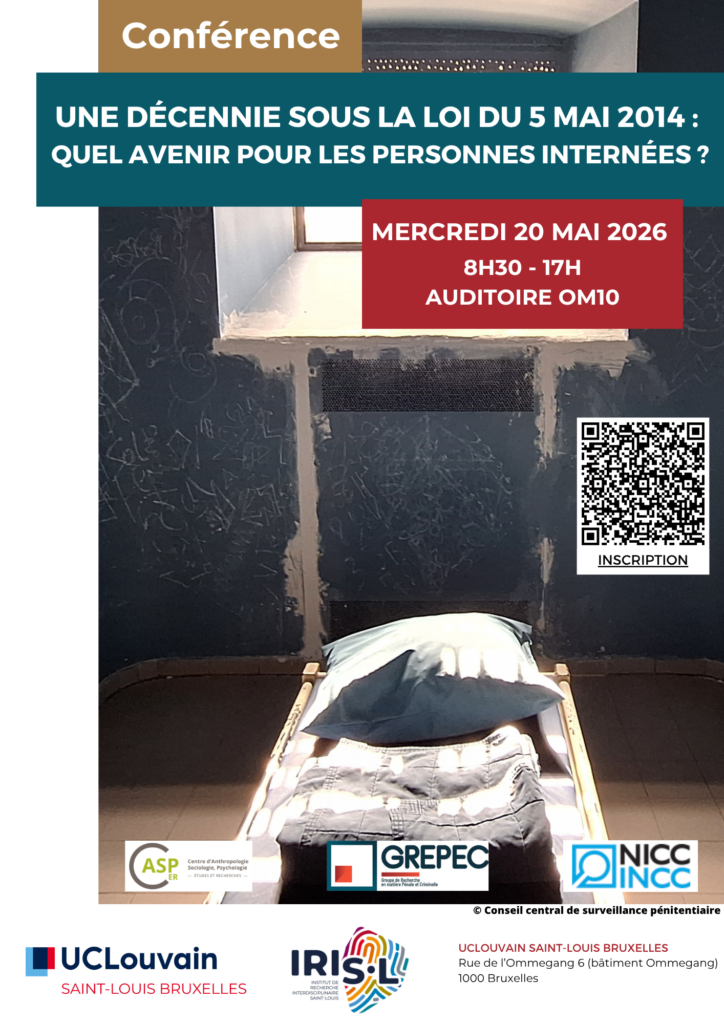 Conférence « Une décennie sous la loi du 5 mai 2014 : quel avenir pour les personnes internées ? »